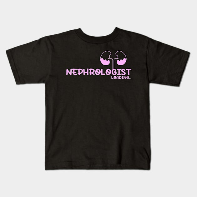 Future Nephrologist, doctor, kidneys - pink Kids T-Shirt by MedicineIsHard